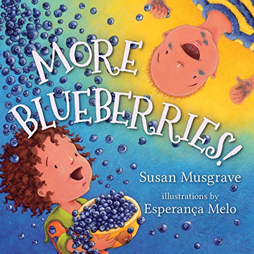 Beispielbild fr More Blueberries! zum Verkauf von Better World Books