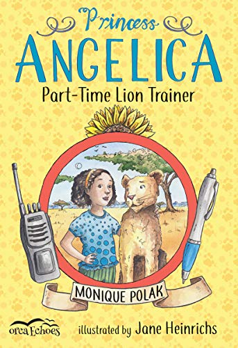 Beispielbild fr Princess Angelica, Part-Time Lion Trainer zum Verkauf von Buchpark