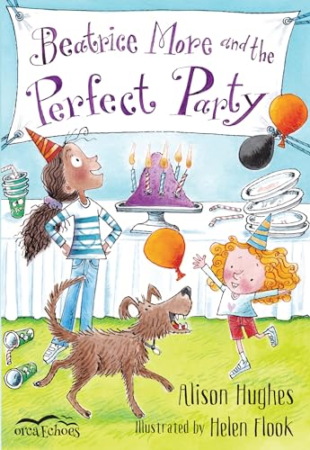 Stock image for Beatrice More and the Perfect Party for sale by Better World Books