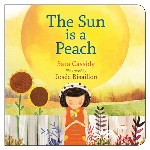 Beispielbild fr The Sun is a Peach zum Verkauf von BooksRun