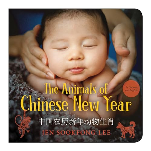 9781459819023: The Animals of Chinese New Year / 中国农历新年动物生肖 (Chinese and English Edition)