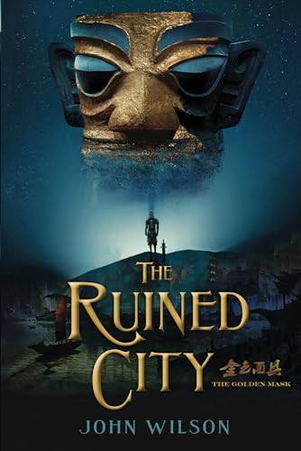 Stock image for The Ruined City (The Golden Mask, 1) for sale by SecondSale