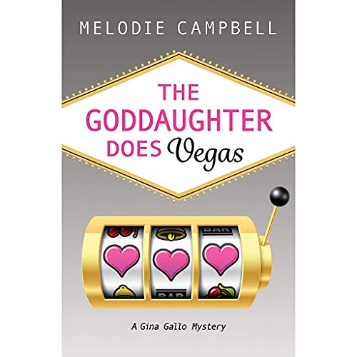 Beispielbild fr The Goddaughter Does Vegas (Gina Gallo Mystery, 6) zum Verkauf von SecondSale