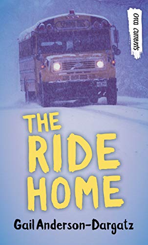 9781459821422: The Ride Home (Orca Currents)