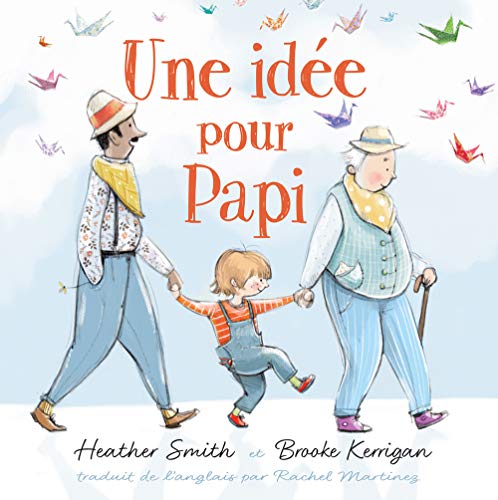 Stock image for Une Ide Pour PapiA Plan for Pops for sale by Better World Books
