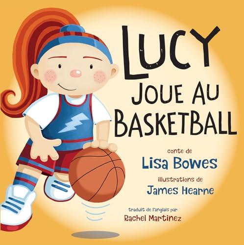 Stock image for Lucy Joue Au Basketball for sale by ThriftBooks-Dallas