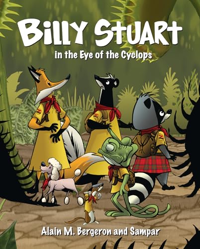 Stock image for Billy Stuart in the Eye of the Cyclops (Billy Stuart, 4) for sale by Zoom Books Company