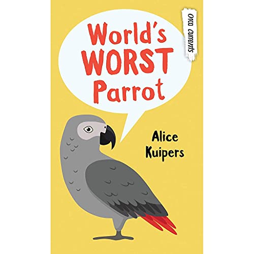 9781459823754: World's Worst Parrot (Orca Currents)