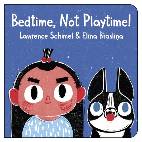 9781459826731: Bedtime, Not Playtime!