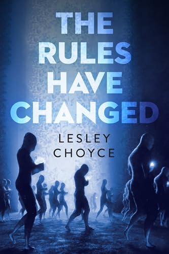 Beispielbild fr The Rules Have Changed zum Verkauf von Better World Books