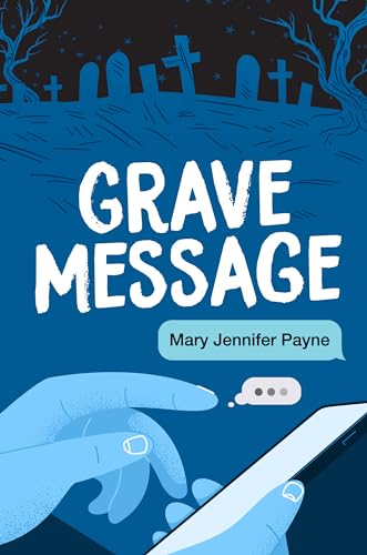 Stock image for Grave Message for sale by Better World Books: West