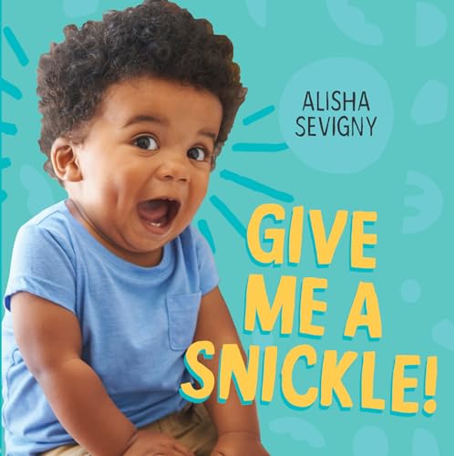 Imagen de archivo de Give Me a Snickle! a la venta por Better World Books