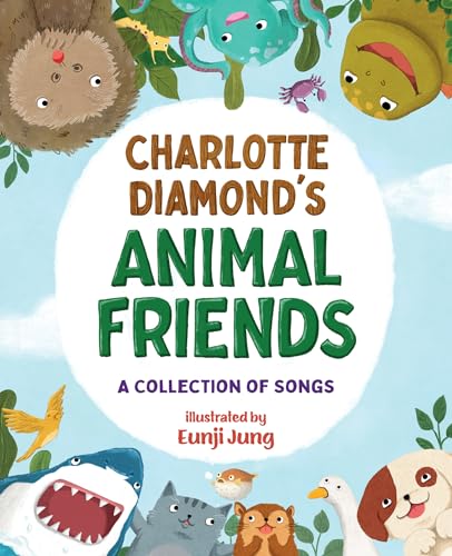 Stock image for Charlotte Diamonds Animal Friends: A Collection of Songs for sale by Zoom Books Company