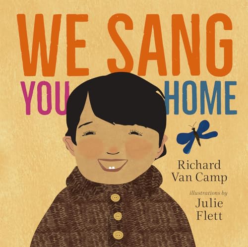 Stock image for We Sang You Home for sale by Better World Books