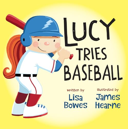 9781459834941: Lucy Tries Baseball (Lucy Tries Sports, 6)