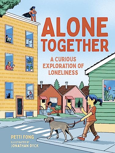 Stock image for Alone Together: A Curious Exploration of Loneliness (Orca Think, 12) for sale by Decluttr