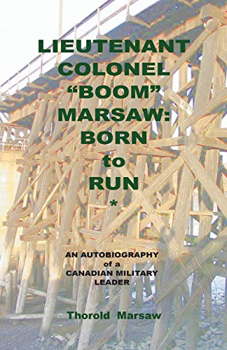 Stock image for Lieutenant Colonel Boom Marsaw Born to Run for sale by PBShop.store US