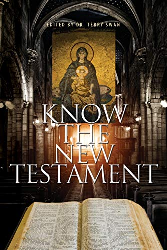 Beispielbild fr Know the New Testament zum Verkauf von PBShop.store US