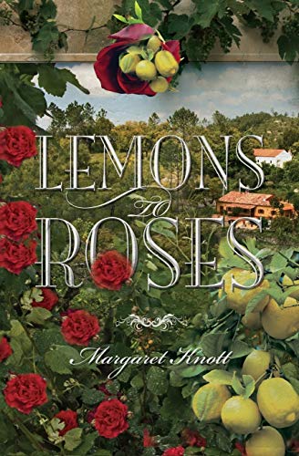 9781460004593: Lemons to Roses