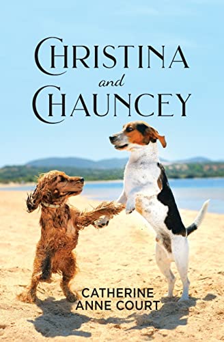 Stock image for Christina and Chauncey for sale by Housing Works Online Bookstore