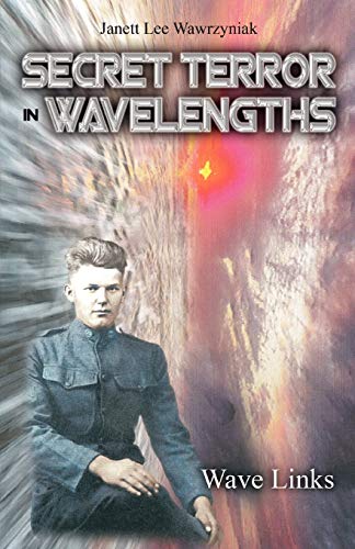Stock image for Secret Terror in Wavelengths - Wave Links for sale by Books Puddle
