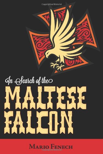 In Search of the Maltese Falcon (9781460206621) by Fenech, Mario