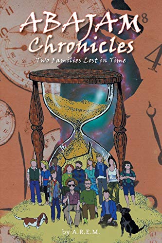9781460206768: ABAJAM Chronicles: Two Families Lost in Time