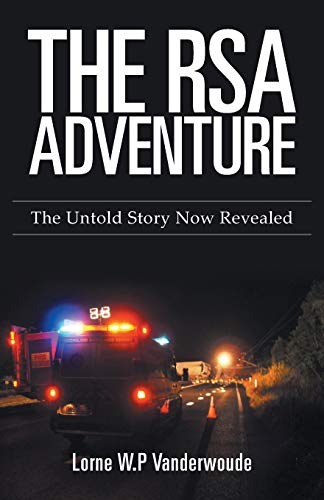 9781460208335: The RSA Adventure: The Untold Story Now Revealed