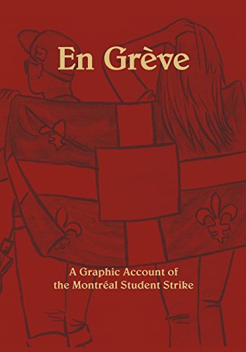 9781460215661: En Greve - A Graphic Account of the Montreal Student Strike