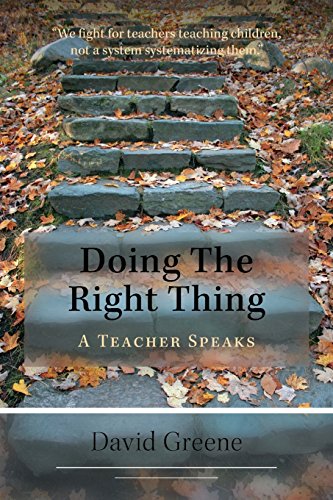 Beispielbild fr Doing the Right Thing : A Teacher Speaks zum Verkauf von Better World Books