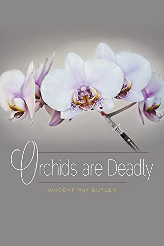 Beispielbild fr Orchids are Deadly zum Verkauf von ThriftBooks-Dallas