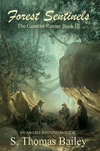 Stock image for Forest Sentinels: The Gauntlet Runner Book III for sale by SecondSale