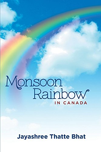 9781460234938: Monsoon Rainbow - In Canada