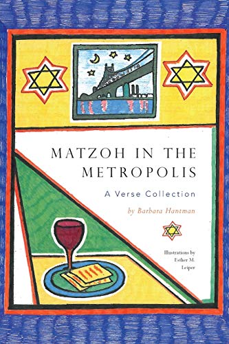 Stock image for Matzoh in the Metropolis - A Verse Collection for sale by Majestic Books