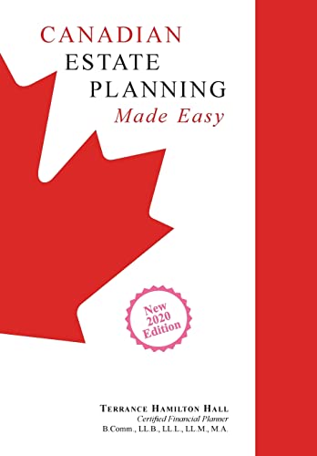 Imagen de archivo de Canadian Estate Planning Made Easy: 2020 Edition a la venta por Lakeside Books