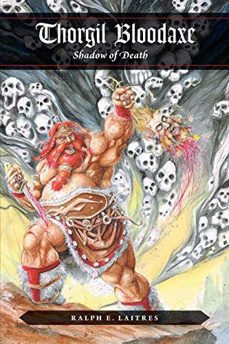 Stock image for Thorgil Bloodaxe, Shadow of Death for sale by Lucky's Textbooks