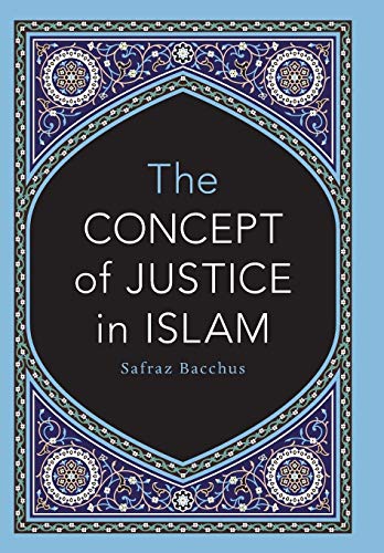 9781460253557: The Concept of Justice in Islam