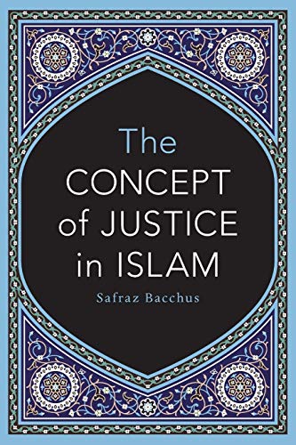 9781460253564: The Concept of Justice in Islam