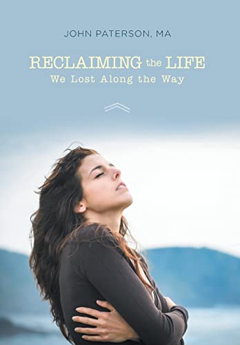 Stock image for Reclaiming the Life We Lost Along the Way for sale by Lucky's Textbooks