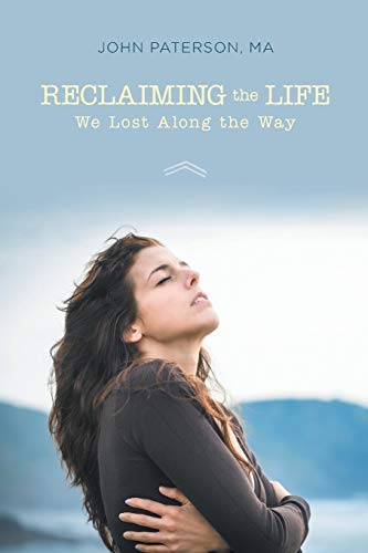 Stock image for Reclaiming the Life We Lost Along the Way for sale by Lucky's Textbooks