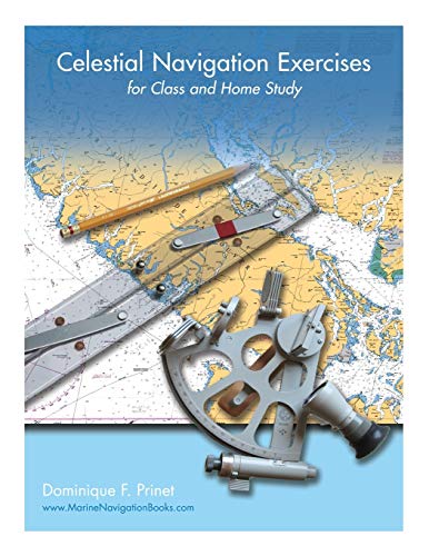 Beispielbild fr Celestial Navigation Exercises for Class and Home study zum Verkauf von Chiron Media