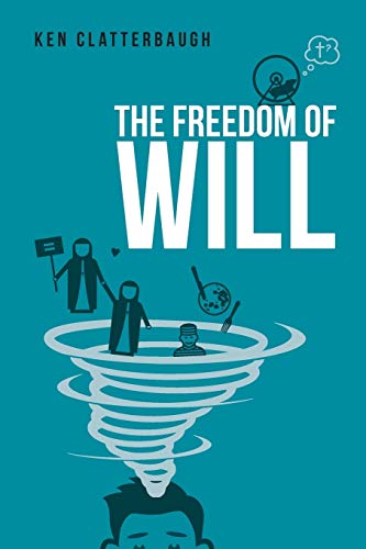 9781460283035: The Freedom of Will