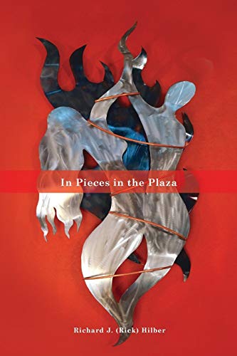 Stock image for In Pieces in the Plaza for sale by Eat My Words Books