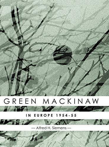9781460295335: Green Mackinaw: In Europe 1954-55