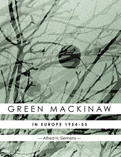 Imagen de archivo de Green Mackinaw: In Europe 1954-55 a la venta por Regent College Bookstore