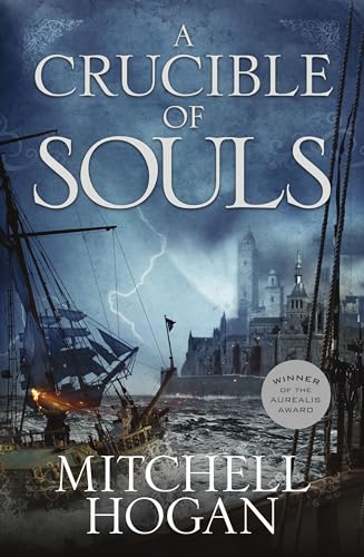 9781460750698: A Crucible of Souls: 01 (Sorcery Ascendant Sequence, 1)