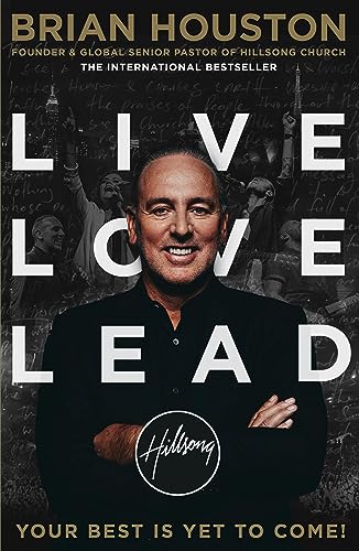 Beispielbild fr Live Love Lead - Brian Houston zum Verkauf von HPB-Emerald