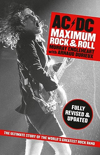 Stock image for AC/DC: Maximum Rock And Roll for sale by Lily Books