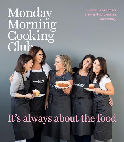 

It's Always About the Food [Hardcover ]