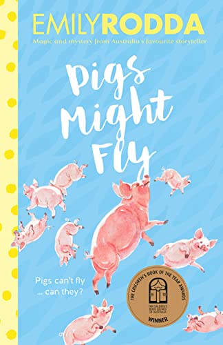 9781460753743: Pigs Might Fly